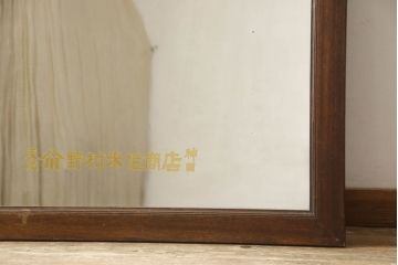 和製アンティーク　趣き深い風合いが魅力!!古い商店の大型鏡(姿見、ミラー)(R-064254)