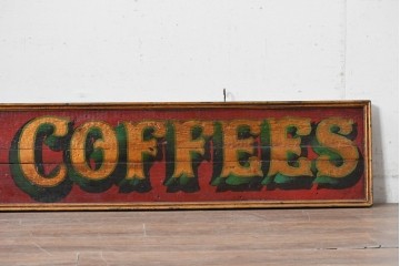 イギリスアンティーク　希少!　著名工房作品　英国伝統サインペイント　「FINEST COFFEES」のショップサイン　(R-088203)